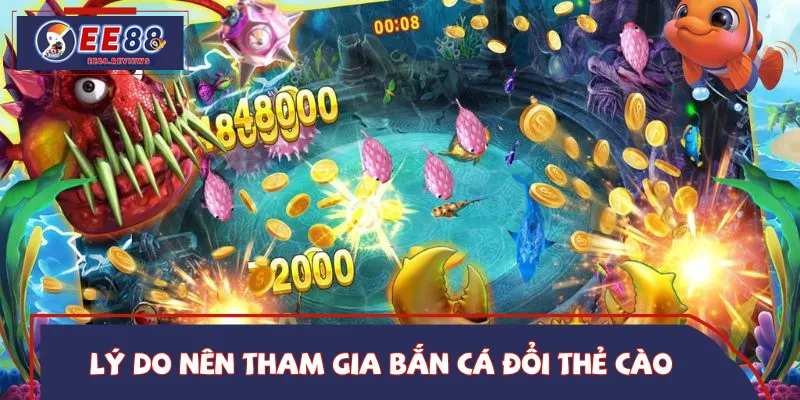 Lợi ích hấp dẫn khi trải nghiệm bắn cá đổi thẻ cào